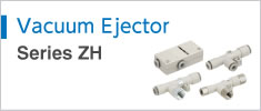 Vacuum Ejector Series ZH